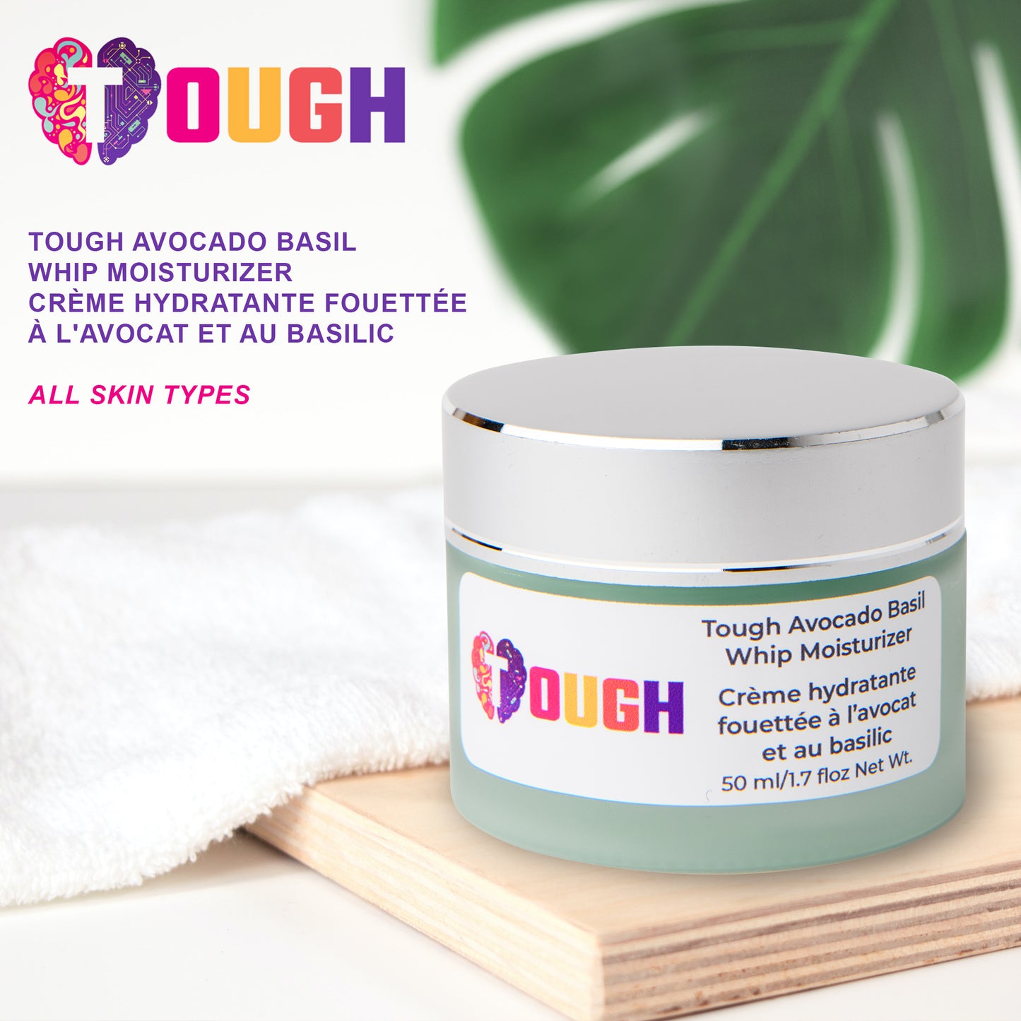 TOUGH AVOCADO BASIL WHIP MOISTURIZER
